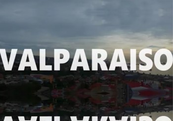 Una ciudad especial de verdad, Valparaíso
